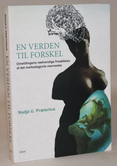 En verden til forskel - Omstillingens nødvendige…