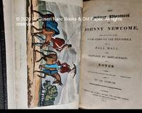 The Military Adventures of Johnny Newcome, with an Account of His Campaigns on the Peninsula and in Pall Mall: by Roberts, Col David - 1815