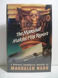 image of The Marshal Makes His Report
