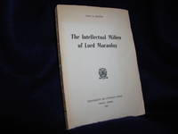 The Intellectual Milieu of Lord Macaulay by Griffin, John B - 1965