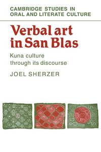 Verbal Art in San Blas: Kuna Culture Through Its Discourse