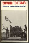 Coming to Terms: American Plays & the Vietnam War