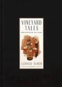 Vineyard Tales: Reflections on Wine