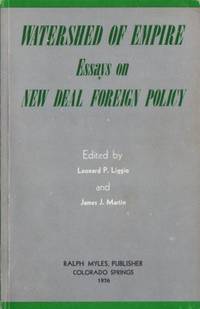 Watershed of Empire. Essays on New Deal Foreign…