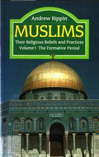 Muslims. Their Religious Beliefs and Practices.…