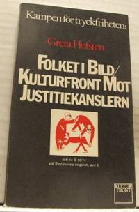Folket i Bild/Kulturfront mot justitiekanslern.…