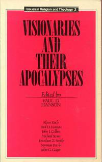 Visionaries and Their Apocalypses