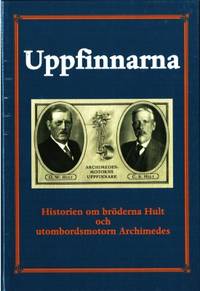 Uppfinnarna från Nyköping. Historien om bröderna…