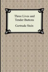 cover of Three Lives and Tender Buttons