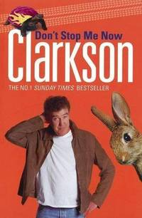 Don&#039;t Stop Me Now by Clarkson, Jeremy