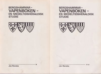 Bergshammarvapenboken. En medeltidsheraldisk…