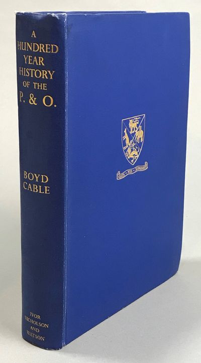 A Hundred Year History of the P. & O. Peninsular…
