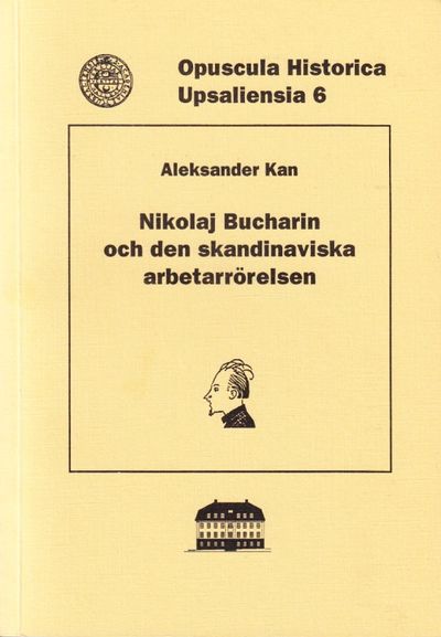 Nikolaj Bucharin och den skandinaviska…