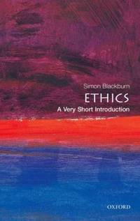 Ethics: A Very Short Introduction