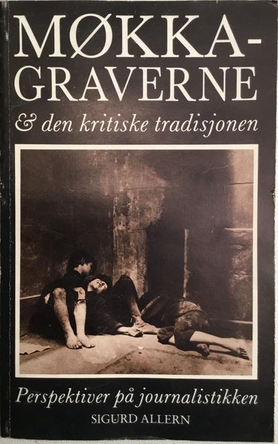 Møkkagraverne & den kritiske tradisjonen. Essays
