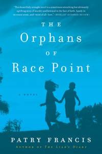The Orphans of Race Point : A Novel