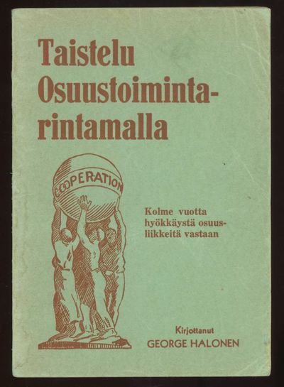 Taistelu osuustoimintarintamalla [Fighting on the co-operative front]