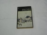 Go Down, Moses And Other Stories: Was; the Fire And the Hearth; Pantaloon in Black; the Old People; the Bear; Delta Autumn; Go Down Moses (Penguin Modern Classics)