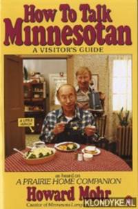 image of How to talk Minnesotan: a visitor's guide