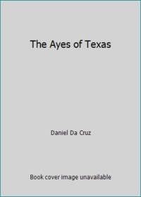 The Ayes of Texas