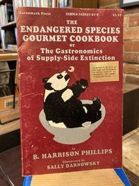 The endangered species gourmet cookbook: Or the gastronomics of supply-side extinction