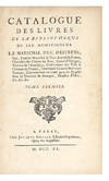 Catalogue des Livres de la Bibliotheque de feu Monseigneur le Marechal Duc d’Estrées