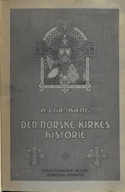 Den norske kirkes historie. Med portrætter,…
