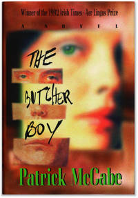 The Butcher Boy. by McCABE, Patrick - 1992.