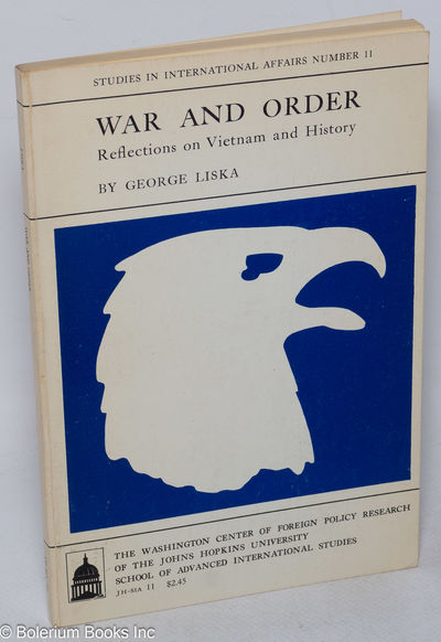 War and Order: Reflections on Vietnam and History