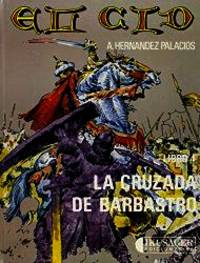 El Cid. Libro 4 : La cruzada de Bobastro