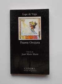 Fuente Ovejuna by Lope de Vega - 2006