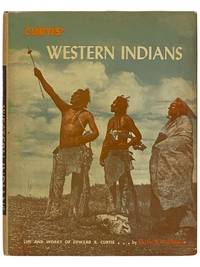 Curtis' Western Indians: Life and Works of Edward S. Curtis