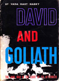 David and Goliath: The June War in the Light of Its Aftermath