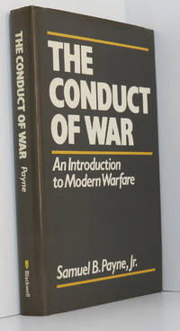 The Conduct of War: Introduction to Current Military Strategy