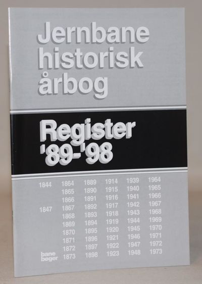 Jernbanehistorisk årbog - Register '89-'98.