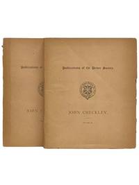 John Checkley; or the Evolution of Religious Tolerance in Massachusetts Bay. Including Mr. Checkley's Controversial Writings; His Letters and Other Papers; His Presentment on the Charge of a Libel for Publishing a Book; His Speech at His Trial; the Hon. John Read's Plea in Arrest of Judgment; and a Bibliography of the Great Controversy on Episcopacy by the Ministers of The Standing Order and the Clergy of the Church of England. 1719-1774., with Historical Illustrations and a Memoir by the Rev. Edmund F. Slafter, in Two Volumes [Publications of the Prince Society]
