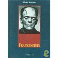 Frankenstein (Konemann Classics) by Mary Wollstonecraft Shelley - 1998-06-01