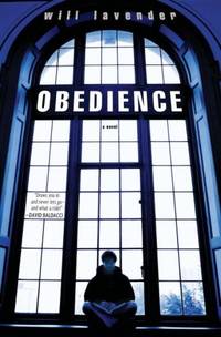 Obedience: A Novel Lavender, Will