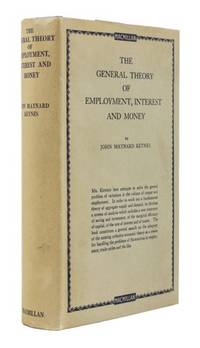 General Theory of Employment, Interest and Money by KEYNES, JOHN MAYNARD - 1936