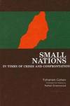 Small Nations in Times of Crisis and Confrontation
