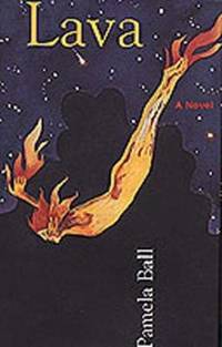 Lava : A Novel