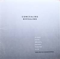 image of Concealing/Revealing. Voices From the Canadian Foothills. Eric Cameron, Chris Cran, Jeffrey Spalding, Arlene Stamp, Nicholas Wade, John Will