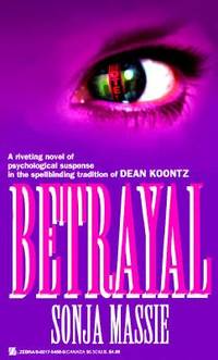 Betrayal by Sonja Massie - 1996