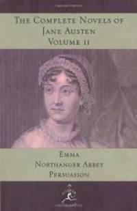 The Complete Novels of Jane Austen, Vol. 2 (Emma / Northanger Abbey / Persuasion) by Jane Austen - 1992-05-03