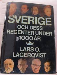 Sverige och dess regenter under 1000 år.