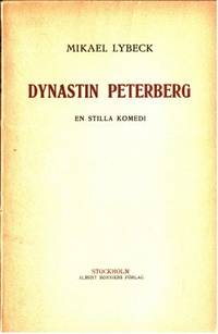 Dynastin Peterberg. En Stilla komedi.