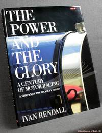cover of The Power and the Glory: Century of Motor Racing