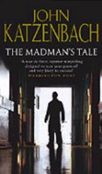 The Madman's Tale