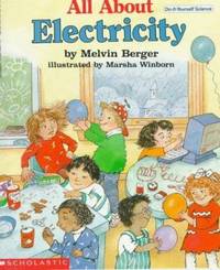 All about Electricity : A Do-It-Yourself Science Book