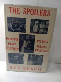 cover of The Spoilers (Photoplay Edition)